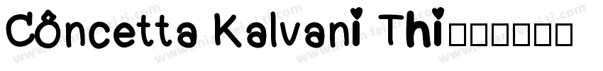 Concetta Kalvani Thi字体转换